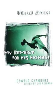 My Utmost for His Highest