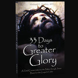 33 Days to Greater Glory