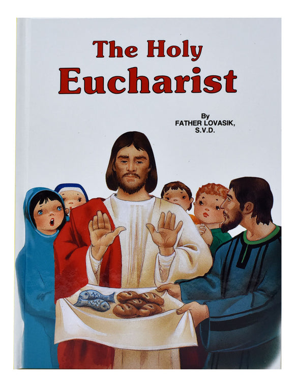 The Holy Eucharist