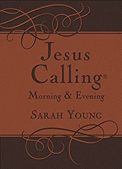 Jesus Calling Morning & Evening