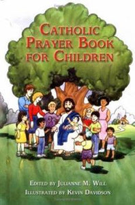 Catholic Prayer Book for Children